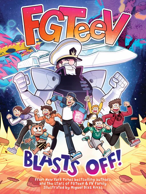 Title details for FGTeeV Blasts Off! by FGTeeV - Wait list